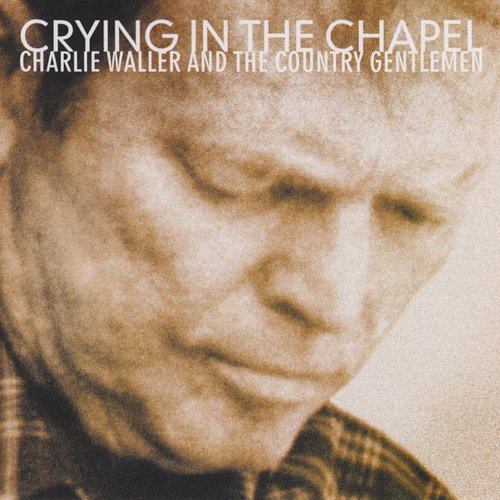 Crying in the Chapel