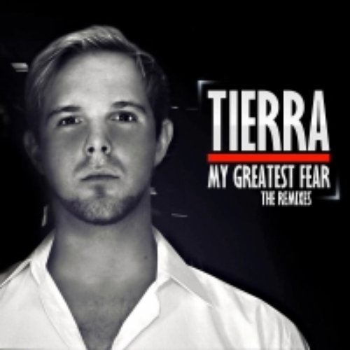 My Greatest Fear (The Remixes)