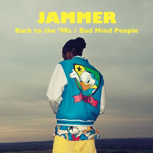 Back To The '90s / Bad Mind People