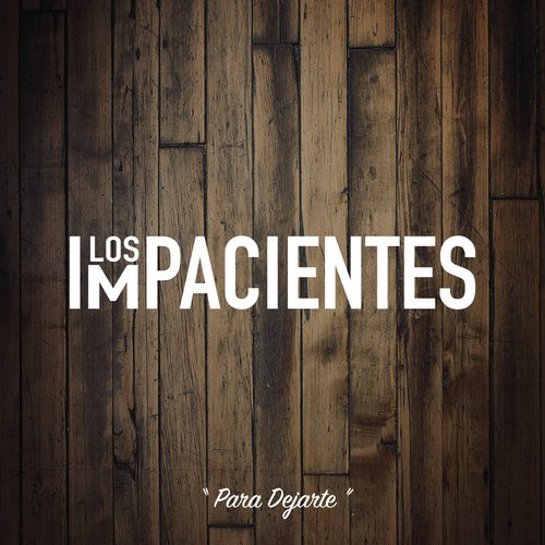 Para Dejarte