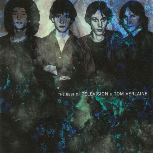 The Best of Television & Tom Verlaine