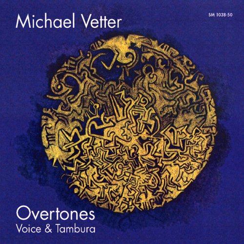 Overtones. Voice & Tambura