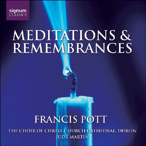 Francis Pott: Meditations & Remembrances