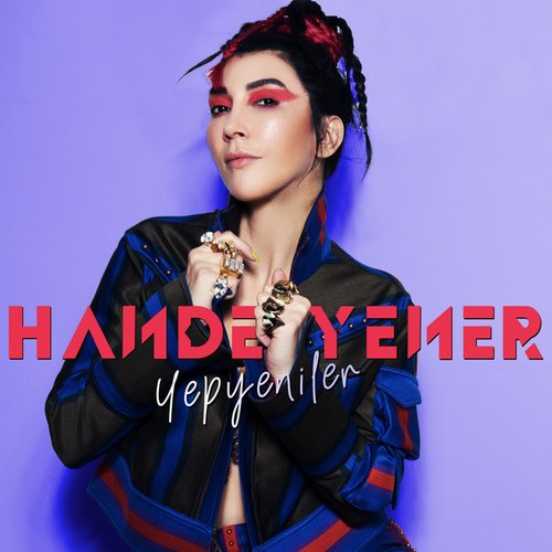 Hande Yener Yepyeniler