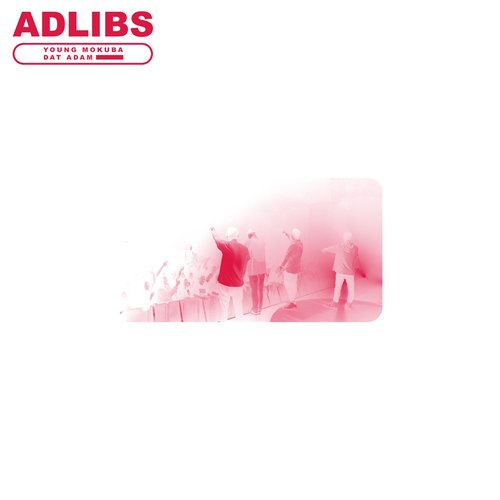 Adlibs