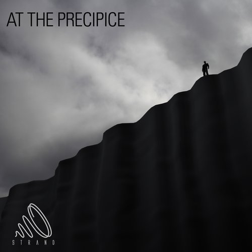 At The Precipice