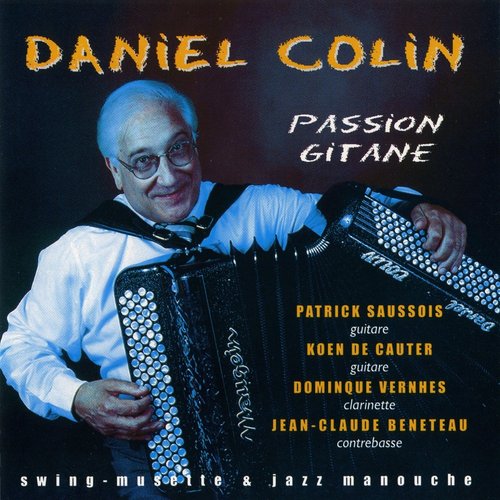 Passion Gitane — Daniel Colin | Last.fm