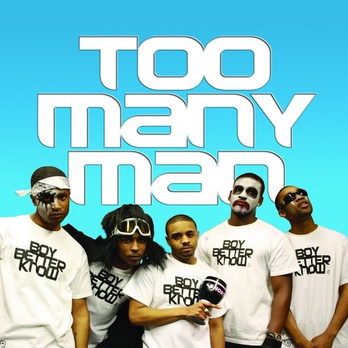 Too Many Man