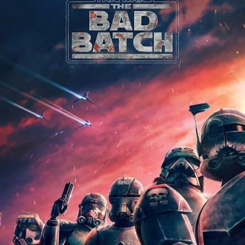 Star Wars: The Bad Batch - Vol. 1 (Episodes 1-8) [Original Soundtrack]