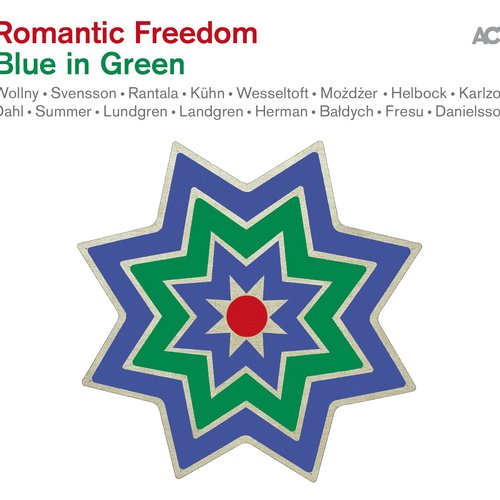 Romantic Freedom - Blue in Green