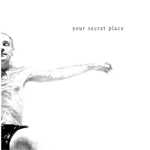 Your secret place