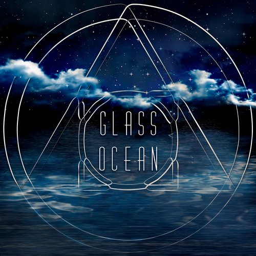 Glass Ocean - EP