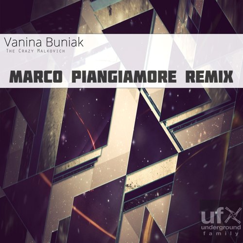 The Crazy Malkovich (Marco Piangiamore Remix)