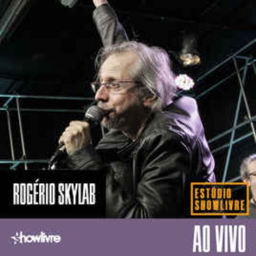 Rogério Skylab no Estúdio Showlivre (Ao Vivo)