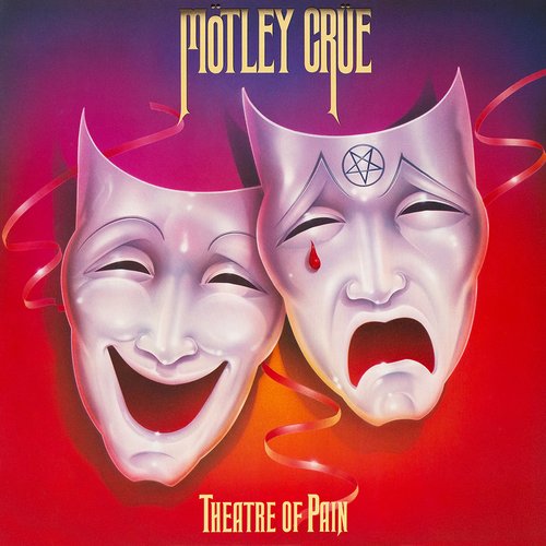 Theatre of Pain (Deluxe Version)