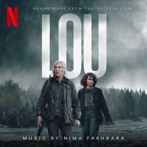Lou (Soundtrack from the Netflix Film)