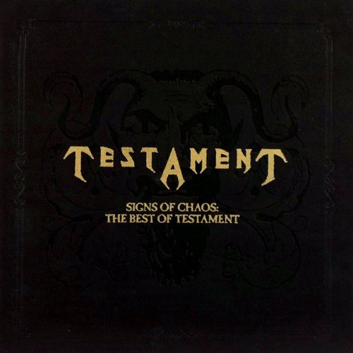 Signs of Chaos: The Best of Testament