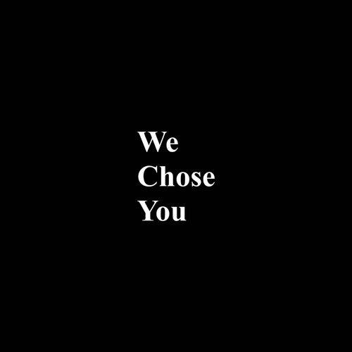 We Chose You - Single