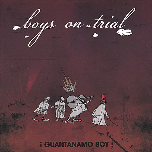 ¡Guantanamo Boy!