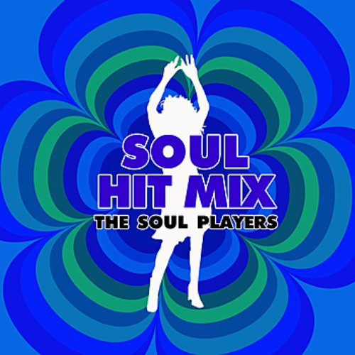 Soul Hit Mix