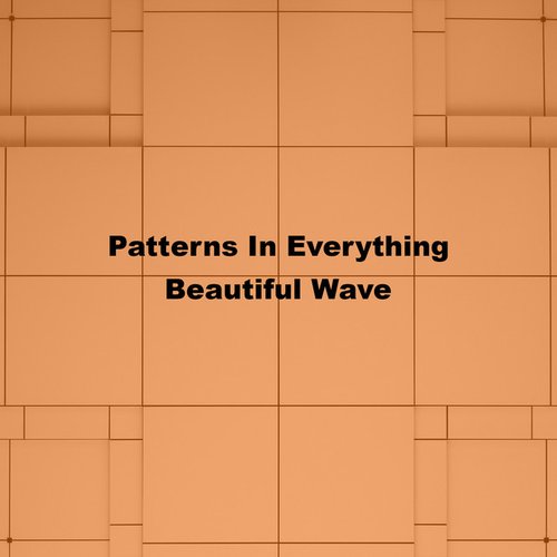 Beautiful Wave
