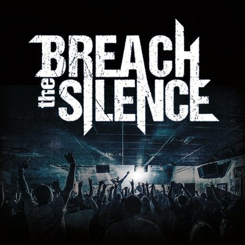 Breach the Silence