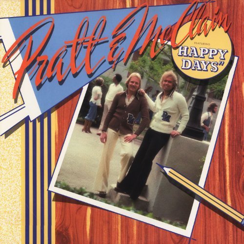 Pratt & McClain featuring "Happy Days"