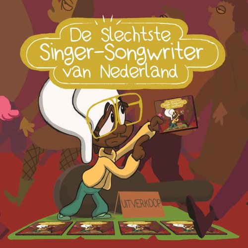 De slechtste singer-songwriter van Nederland