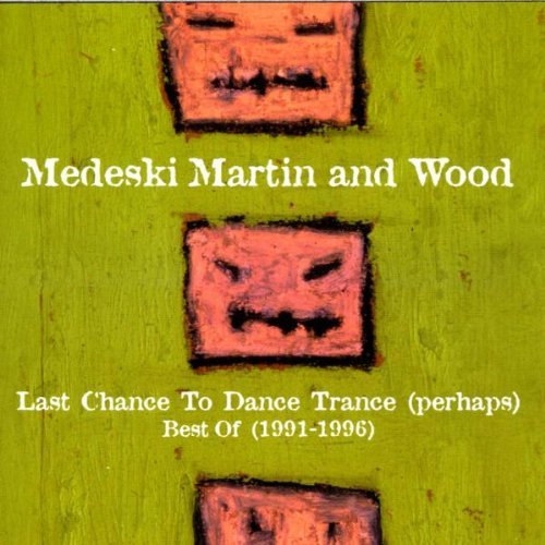 Last Chance to Dance Trance (perhaps): Best Of (1991-1996)