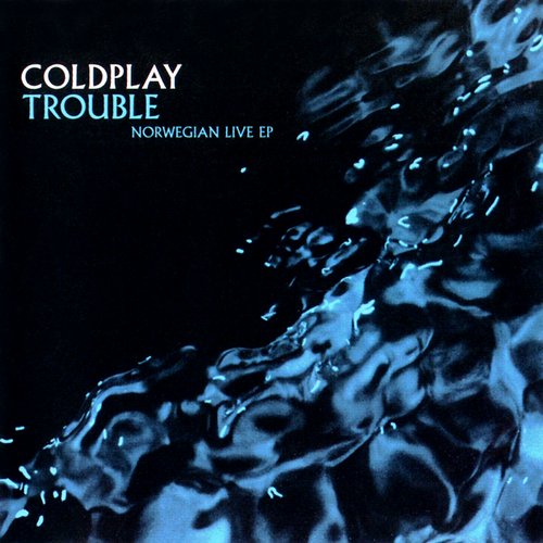 Trouble - Norwegian Live EP
