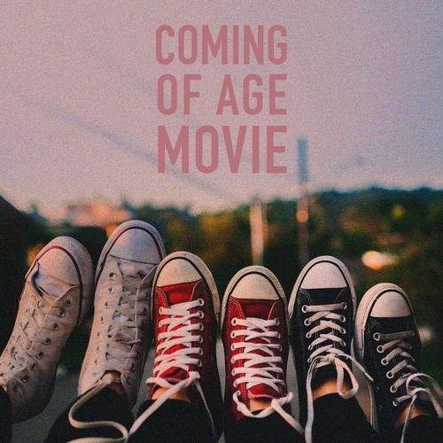 Coming Of Age Movie