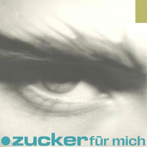 Zucker für mich - Single