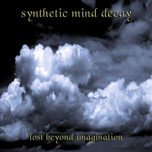 Lost Beyond Imagination