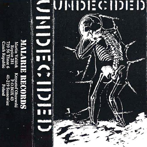Undecided