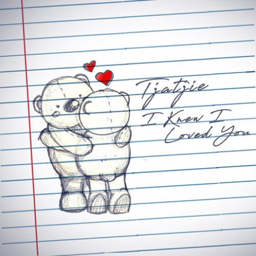 I Knew I Loved You