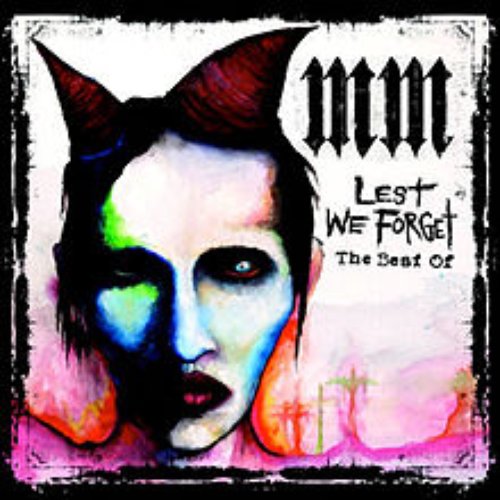 Lest We Forget (The Best Of) [International Version (Explicit)]