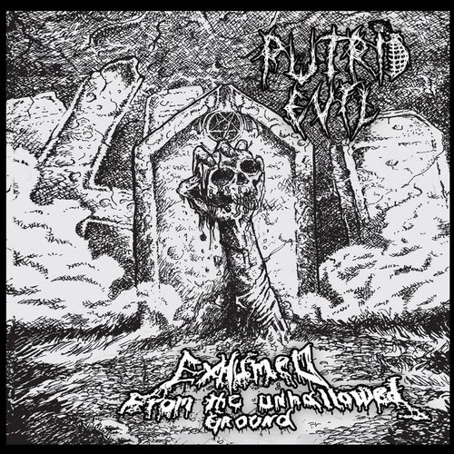 Exhumed...from the Unhallowed Ground