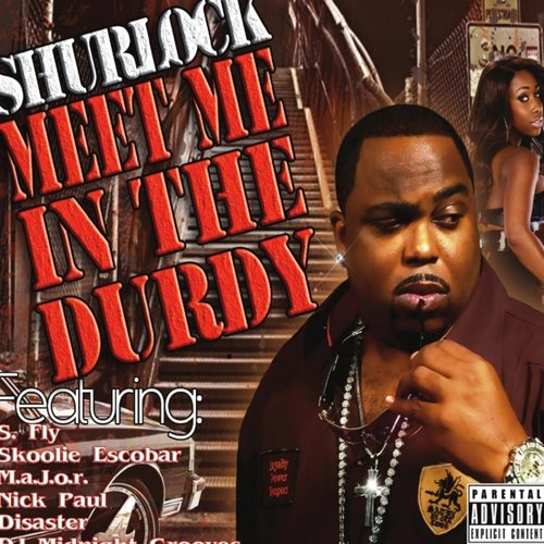 Meet Me in the Durdy