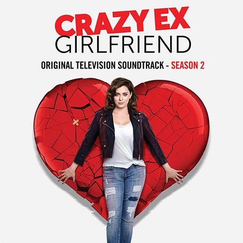 Crazy Ex-Girlfriend: Original Television Soundtrack (Season 2)