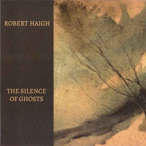 The Silence Of Ghosts
