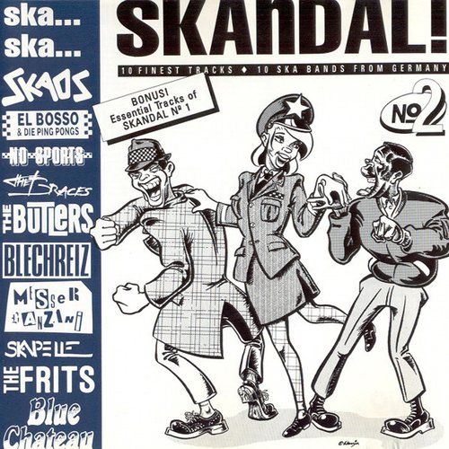 Ska, Ska, Skandal Nr.2