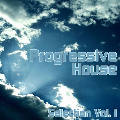 Progressive House Selection