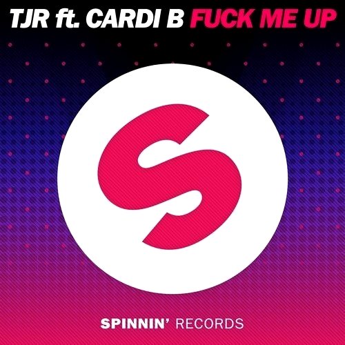 Fuck Me Up (feat. Cardi B) - Single