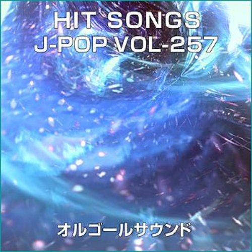 Orgel J-Pop Hit Vol-257