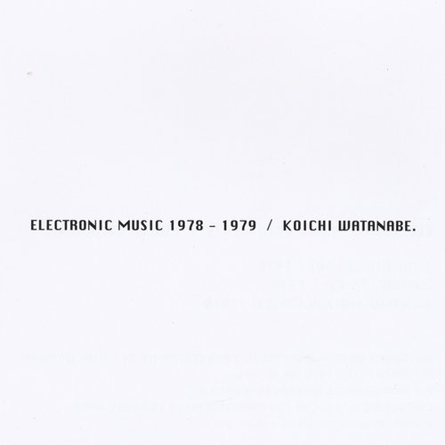Electronic Music 1978-1979