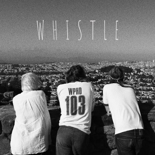 Whistle - Single