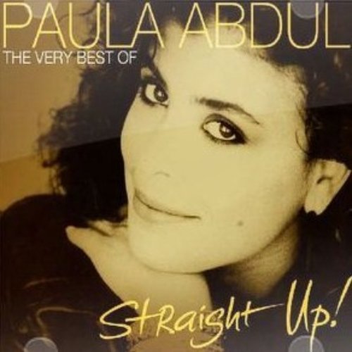 Hold op Byttehandel Forge Straight Up! The Very Best Of Paula Abdul — Paula Abdul | Last.fm