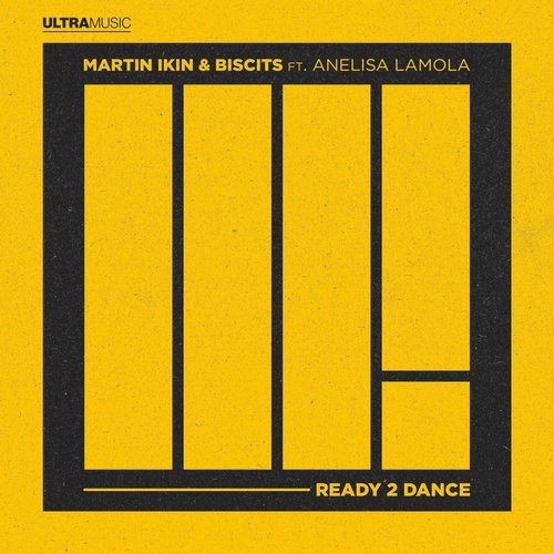 Ready 2 Dance (with Biscits feat. Anelisa Lamola)