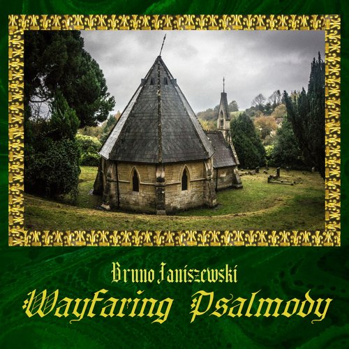 Wayfaring Psalmody