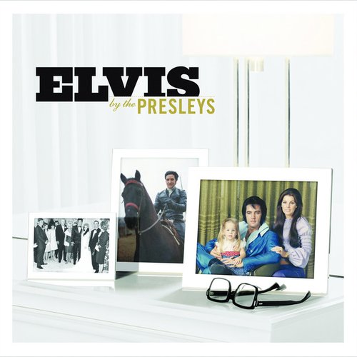 Elvis by the Presleys Disc 1